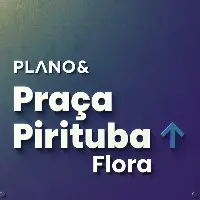 Plano&Praça Pirituba
